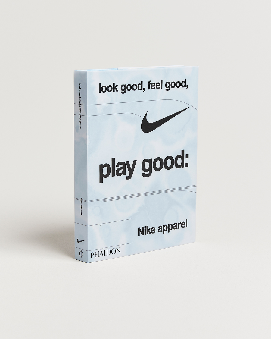 Mies | Kirjat | New Mags | Look Good, Feel Good, Play Good - Nike Apparel